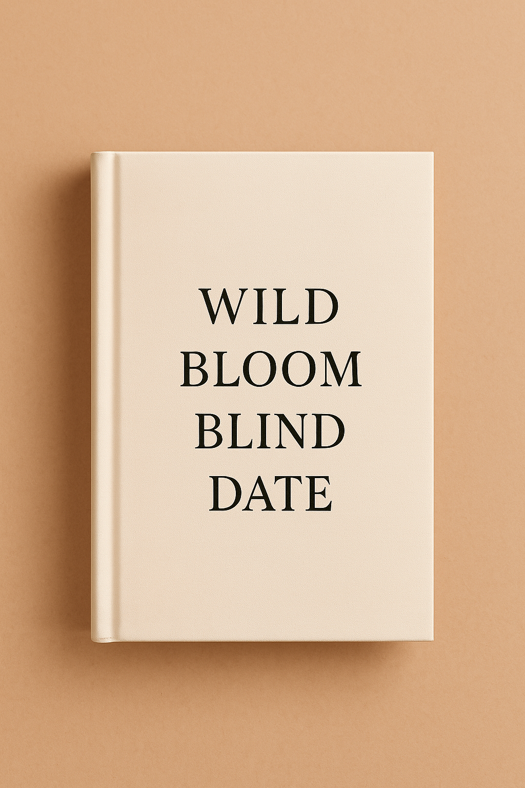 Wild Bloom Blind Date with a Book