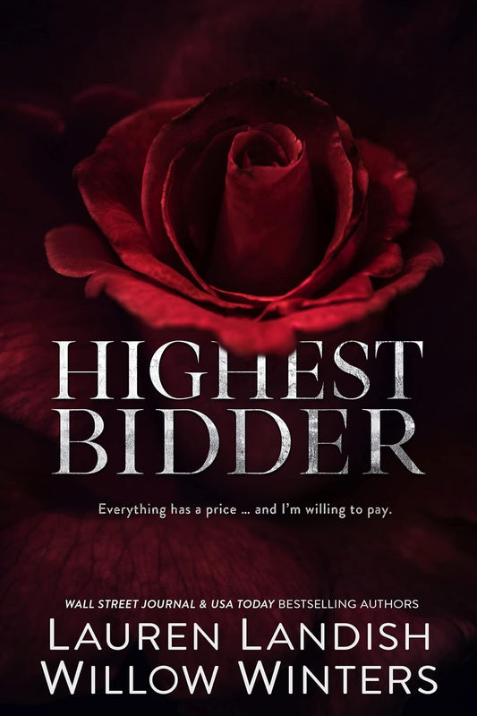 Highest Bidder | Lauren Landish & Willow Winters