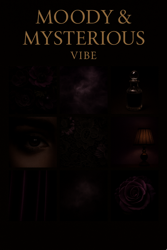 Moody & Mysterious Vibe